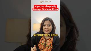 Must Know Geography Concept – Subduction Zone  UPSC Essentials upsc geographyoptional [upl. by Tucky]