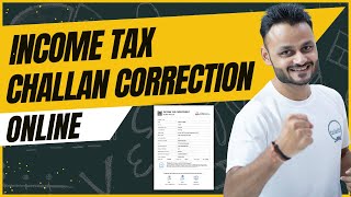 Guide to Income Tax Challan Correction Online  Correcting Tax Challan Errors ft skillvivekawasthi [upl. by Haroppiz107]