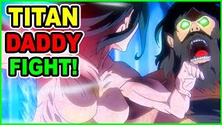 EREN’S TITAN DADDY VS FRIEDA FEMALE TITAN JUICY TITAN SECRETS Attack on Titan Season 3 Episode 6 [upl. by Mulac]