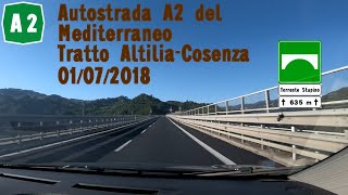 Autostrada A2 tratto AltiliaCosenza 01072018 [upl. by Sirmons]