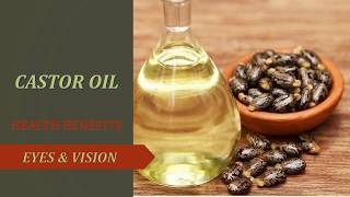 CASTOR OIL  HEALTH BENEFITS FOR YOUR EYES [upl. by Haldeman789]