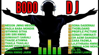 NEW BODO DJ SONGS  Bodo Dj Collection Songs  Bodo Dj [upl. by Aleetha]