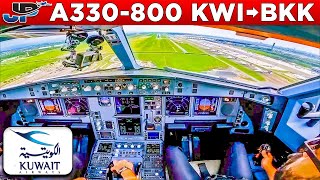 KUWAIT AIRWAYS Airbus A330800 Cockpit Kuwait🇰🇼 to Bangkok🇹🇭 [upl. by Jovia]