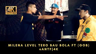 Milena Level Tero Bau Bola A Ft Gbob ANTF 4K Official Video [upl. by Sumerlin30]