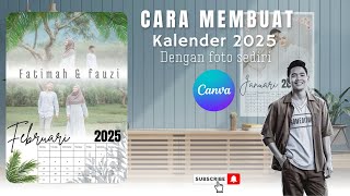 cara membuat kalender 2025 dengan foto sendiri di canva hp [upl. by Aimil]