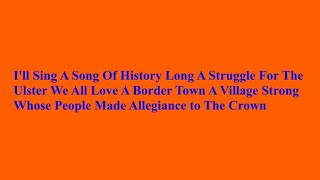 Orangemen Of Crossmaglen  Loyalist Song  Lyrics [upl. by Deerc156]