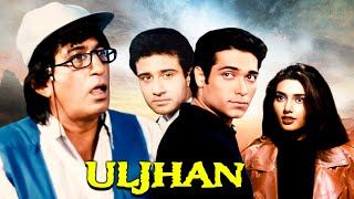 Uljhan 2001 Bollywood Suspense Movie  Shakti Kapoor Puru Rajkumar Deepti Bhatnagar [upl. by Hemingway]