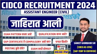 CIDCO RECRUITMENT 2024 I ASST ENGINEER CIVIL II SANKET GHORBAND SIR CIDCO AE 2016 SAP TERP10 [upl. by Miki]