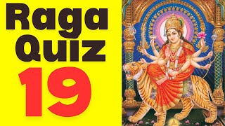 Raga Quiz 19  Guess all 5 Ragas [upl. by Sissel]