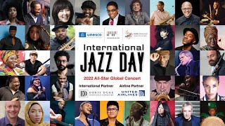 2022 International Jazz Day AllStar Global Concert [upl. by Leonardo694]