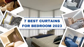 Top 7 Bedroom Curtains for 2023 Elevate Your Sleep Sanctuary [upl. by Anallese]