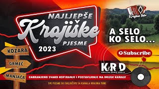 Najljepše krajiške pjesme  A selo ko selo Audio 2023 [upl. by Halimaj33]