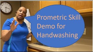 Texas Prometric Skills Guidelines Demo for Handwashing [upl. by Edmonda764]