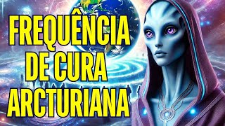 Frequência de Cura Arcturiana Com Água Fluidificada  Código Arcturiano da Cura [upl. by Syst]