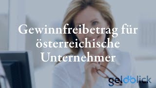 Tipp Gewinnfreibetrag Österreich [upl. by Levon]