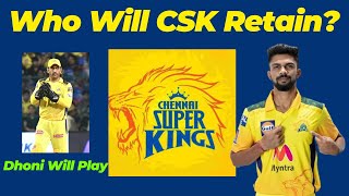 Chennai Super Kings IPL 2025 Probable Retention List for Mega Auction [upl. by Saraann]