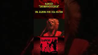 RANCID  INDESTRUCTIBLE  ÁLBUM 63 rancid [upl. by Hook]