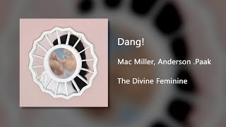 Dang  Mac Miller Clean [upl. by Yhtimit753]