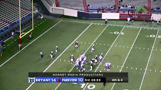 Bryant Hornet Football  2022 Game 2 Highlights vs Parkview [upl. by Yerffoej]