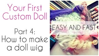 How to make a doll wig  Easy method  My First Custom Doll  Part 4  Wig for Barbie Monster High [upl. by Milzie63]