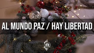 Al Mundo Paz Hay Libertad  La IBI [upl. by Wales]