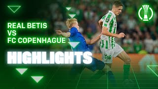 Resumen del partido Real Betis  FC Copenhague  HIGHLIGHTS  Real BETIS Balompié [upl. by Thirion]