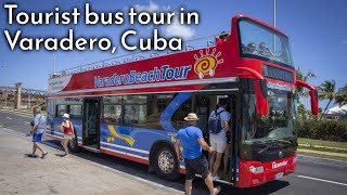 Tour with the sightseeing bus in Varadero Cuba [upl. by Ira326]