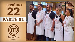 MASTERCHEF BRASIL 01082017  PARTE 1  EP 22  TEMP 04 [upl. by Kery]