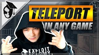 HOW TO TELEPORT IN ANY GAME [upl. by Dal]