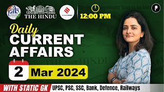 2 March Current Affairs 2024  Daily Current Affairs  Current Affairs Today [upl. by Nythsa]