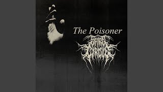 The Poisoner [upl. by Irehs]