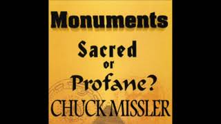 Chuck Missler  Monuments Sacred or Profane pt1 [upl. by Dante]