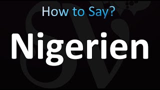 How to Pronounce Nigerien correctly [upl. by Alemaj]