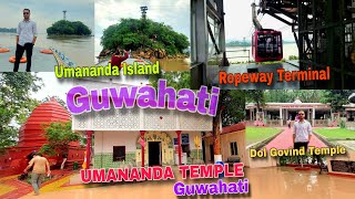 Umananda Temple Guwahati  Ropeway Terminal Guwahati  Travel vlog [upl. by Ueik]