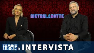 Dietro la notte 2021 Intervista Roberta Giarrusso e Fortunato Cerlino  HD [upl. by Alios]