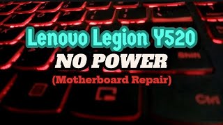 Lenovo Legion Y520  Motherboard Repair [upl. by Dnama]