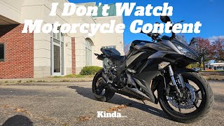 I Dont Watch Motorcycle ContentKinda [upl. by Mihalco]