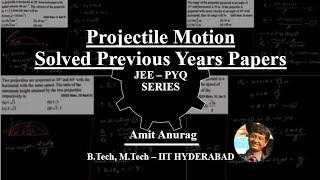 Projectile Motion PYQs  Physics  IITJEE [upl. by Senalda]