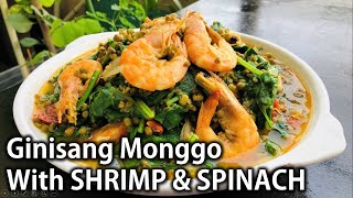 How To Cook Best Ginisang Monggo Recipe  Ginisang Monggo with Shrimp at Spinach [upl. by Trocki]