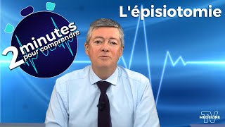 Lépisiotomie  2 minutes pour comprendre [upl. by Foscalina188]