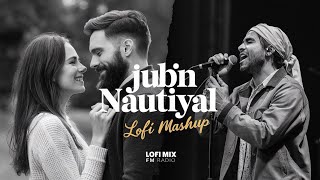 Jubin Nautiyals Emotional Lofi Mashup Exposed 🤐 lofi lofimashup [upl. by Nial]