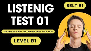 B1 Level Language Cert Listening Practice Test  SELT Listening  Practice Test 1 [upl. by Esiocnarf]