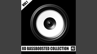 Astronomia 8D Bassboosted Trap Edition [upl. by Ambrosius]