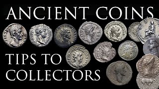 Ancient Coins My Tips for Collectors [upl. by Lally400]