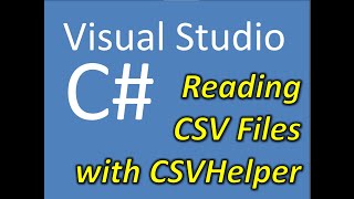 Reading CSV Files with CSVHelper [upl. by Naujid299]