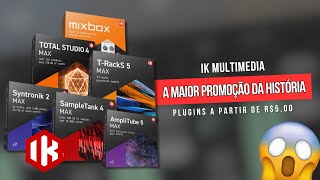 A Maior Promoção da IK MULTIMEDIA que eu já vi Plugins por R500 [upl. by Amoihc]