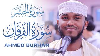 Ahmed Burhan Surah Furqan FANTASTIC Quran Recitation Surah Furqan  Masjid alHumera وعباد الرحمن [upl. by Nivi]