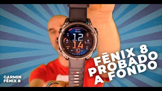 Garmin Fenix 8 ⌚ PROBADO A FONDO con multitud de deportes [upl. by Mosi]