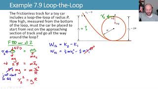 73 Work Energy Problem Solving amp Example 79 Loop the Loop [upl. by Suirauqram]