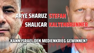 Sonderfolge mit Stefan Kaltenbrunner  Kann Israel den Medienkrieg gewinnen [upl. by Einnalem]